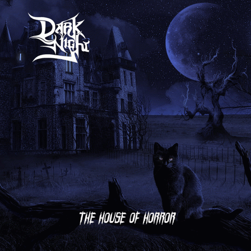 Dark Night : The House of Horror